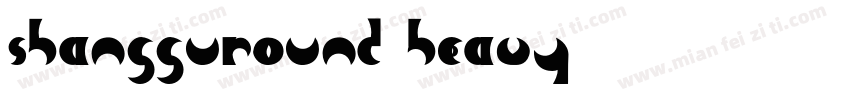 Shangguround Heavy字体转换